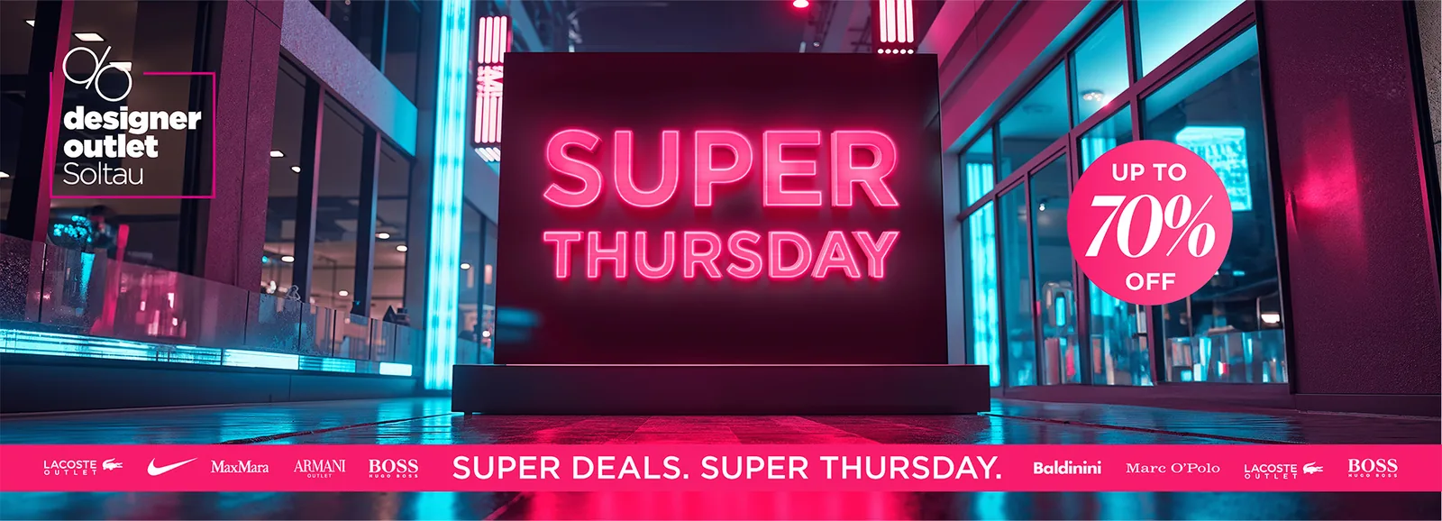 Super Thursday neon keyvisual in a night-time outlet street